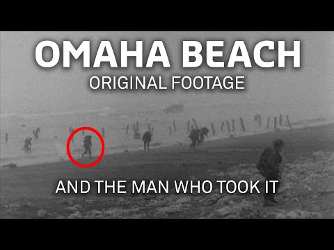 Omaha Beach : The D-Day Cameraman Who Filmed Assault Waves on June 6, 1944 - WWII Then & Now