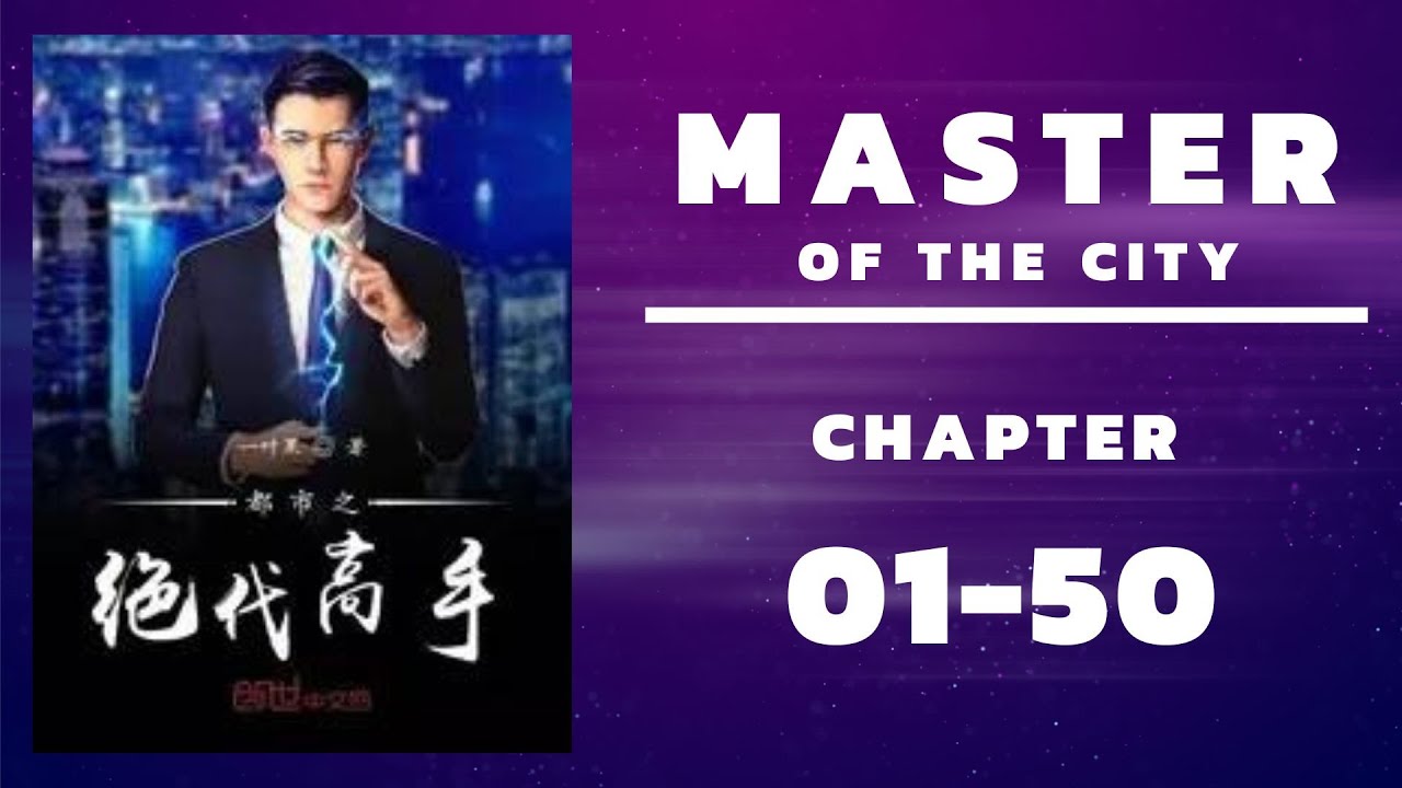 Master of the City ตอนที่ 01-50
