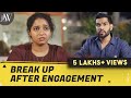 Break Up After Engagement Rj Saru Tamil Short Film JFW
