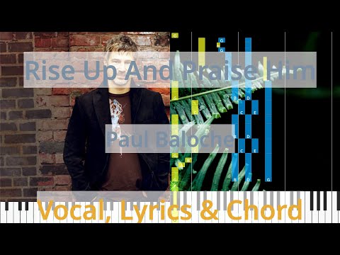 Rise Up And Praise Him - Paul Baloche