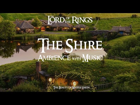 Lord Of The Rings | The Shire | Ambience & Music | 3 Hours