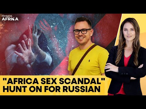 Russian Sex Scandal Sparks Cross-Border Investigation in Ghana and Kenya | Firstpost Africa | N18G