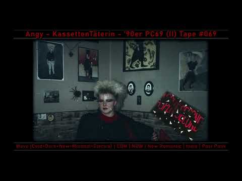 ##069 Angy Dark - Kassetten Täterin - Mix vom '90er PC69 (II) Tape