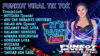 Download lagu FUNKOT TERBARU 2026 - MUTIARA (Ipank) x SALAH APA | Full Album Funkot Viral Tik Tok Nonstop mp3