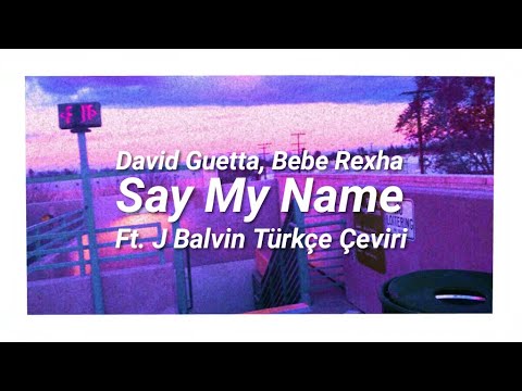download lagu mp3 mp4 Bebe Rexha Say My Name Ceviri, download lagu Bebe Rexha Say My Name Ceviri gratis, unduh video klip Bebe Rexha Say My Name Ceviri