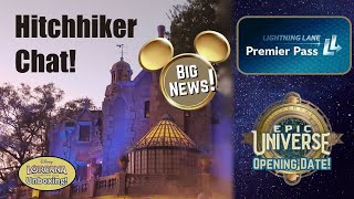 Big Disney and Universal News!