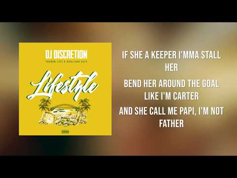 DJ Discretion - Lifestyle ft. Youngn Lipz & DJ Discretion (Official Lyric Video)