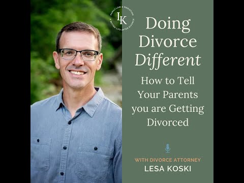 Watch — How to tell your parents you are getting divorced — counsellor