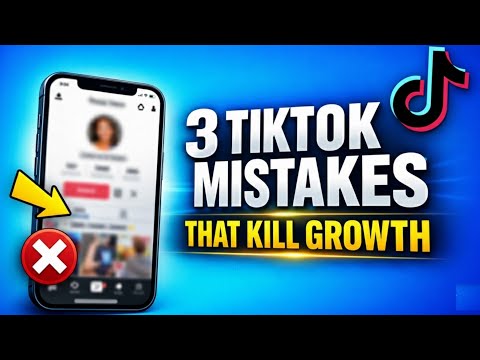 3 TikTok Mistakes That Are Killing Your Growth (Fix These NOW)