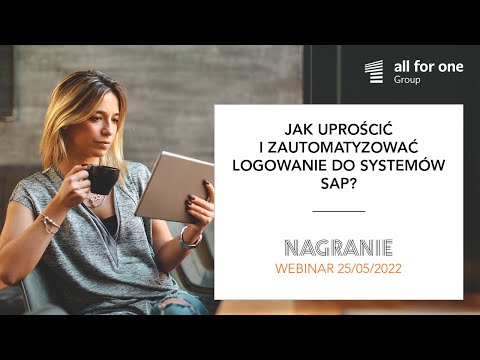 Jak uprościć i zautomatyzować logowanie do systemów SAP?