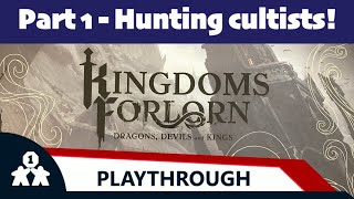 Kingdoms Forlorn part 1 (review copy provided)