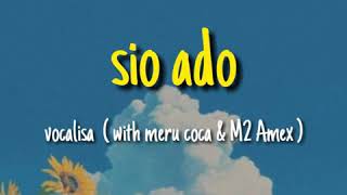 Download lagu MNUKWAR - SIO ADO  ( LIRIK ) mp3