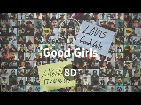 LOUIS of LNGSHOT - Good Girls | 8D音乐