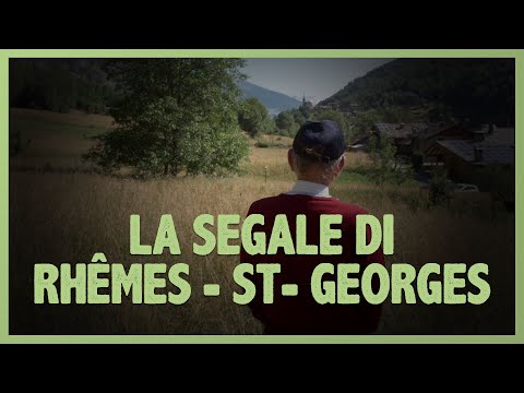 La segale di Rhêmes-Saint-Georges