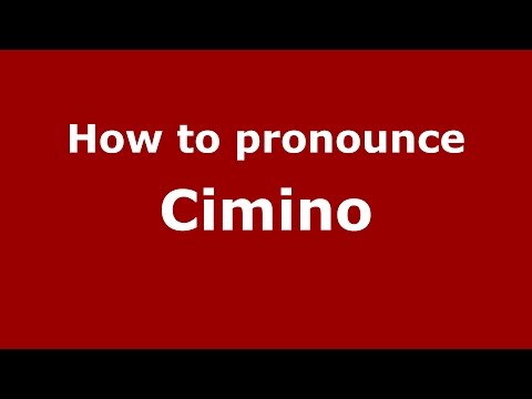 How to pronounce Cimino