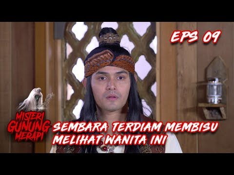 Melihat Wanita Ini, Sembara Terdiam Membeku - Misteri Gunung Merapi Eps 9