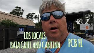 LOS LOCALS BAJA GRILL AND CANTINA | PCB FL
