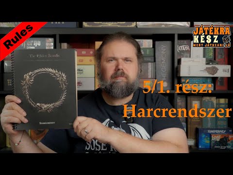 Elder Scrolls — Harcrendszer 1. rész: Felkészülés a csatára | ES5/1 - Játékra kész / Play Right Away