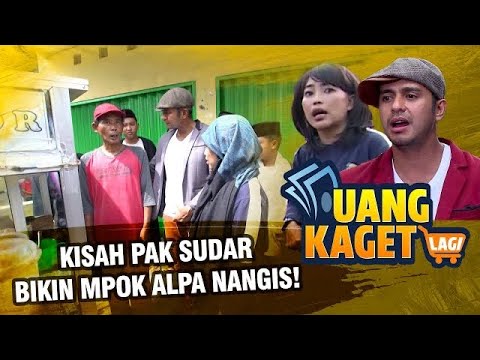 UANG KAGET LAGI EPS 104 - Kisah Pak SudarBikin Mpok Alpa Nangis!