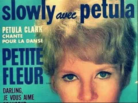 Petula Clark-Petite Fleur
