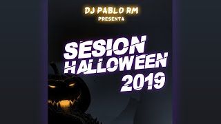 🎃Dj PABLO RM🎃Sesion Noviembre 2019 (Especial HALLOWEEN)(#TECHNO #EDM #HALLOWEEN2019 #REGGAETON )🎃