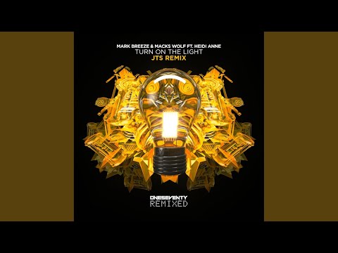 Turn On The Light (JTS Extended Remix)