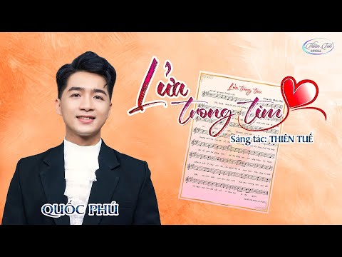 Lửa trong tim Sheet - Quốc Phú