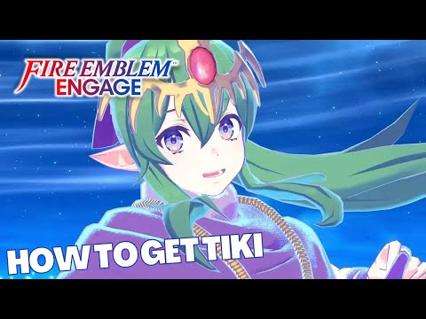 How To Get Tiki in Fire Emblem Engage DLC | MDee14