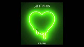 Jack Beats - End Of Love