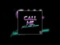 NAV & Metro Boomin - Call Me (1 Hour)