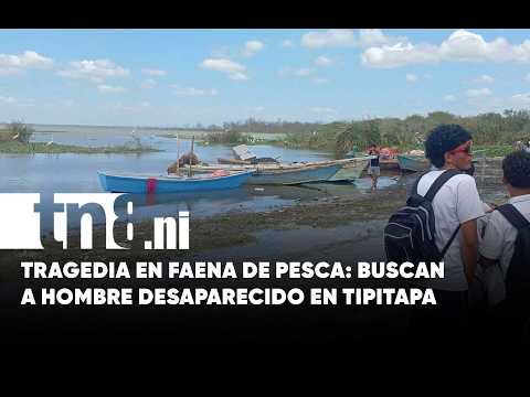 Angustia en Tipitapa por pescador desaparecido en el Lago de Managua