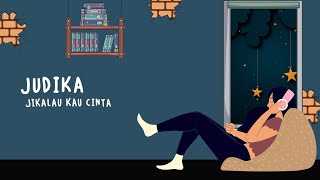 Download lagu Judika - Jikalau Kau Cinta mp3