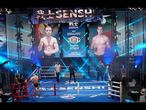 SENSHI 10: Filip Sekulovic (Montenegro) vs Alexandar Petrov (Bulgaria) -  KWU Full Contact rules