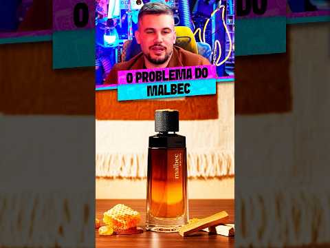 O PROBLEMA DO MALBEC