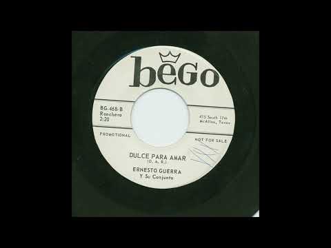 Ernesto Guerra - Dulce Para Amar - Bego bg-468-b