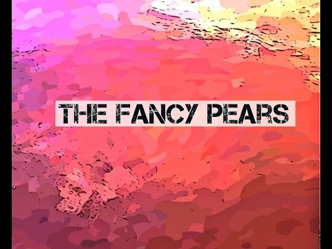 The Fancy Pears - Field Of Hearts