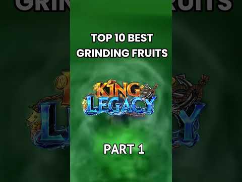 Top 10 Best Grinding Fruits in King Legacy #shorts #roblox #kinglegacy