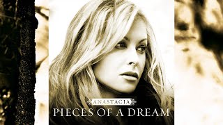 Anastacia - Pieces of a Dream (Jason Nevins Remix Edit)