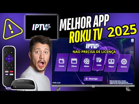IPTV Plus: Melhor app IPTV para Roku TV e Roku Express 2025!