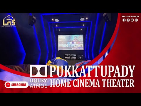 Dolby Atmos Home Cinema Theater I Pukkattupady I Streaming Soon I @lumierehomescreens