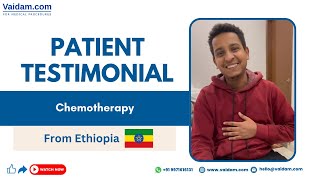 Chemotherapy in India | Patient from Ethiopia