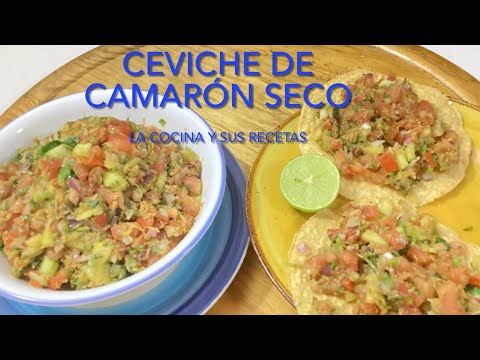 Receta de CEVICHE DE CAMARÓN SECO