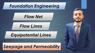 Flow Net , Flow lines and Equipotential lines - Soil Mechanics - Geotechnical Engineering  (Part-1)