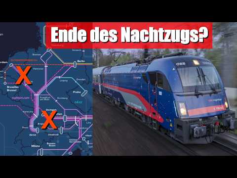 Nachtzug: Viele Strecken GESTRICHEN und weniger Züge? | Das ENDE des Nachtzug HYPES?