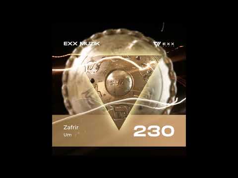 Zafrir - Um (Original Mix) [Exx Muzik]