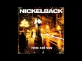 Nickelback-Don`t Ever Let It End