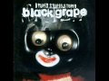 Black Grape - Squeaky 