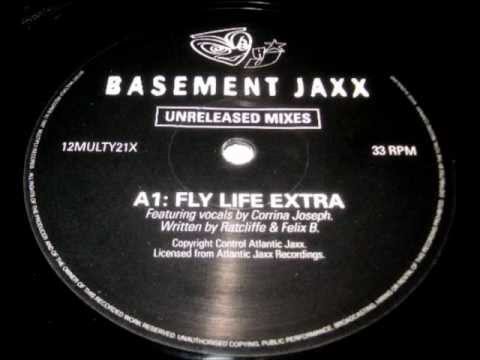 Basement Jaxx - Fly Life (Extra) 1997