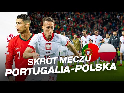 Liga Narodów: Skrót meczu 🇵🇹 PORTUGALIA - POLSKA 🇵🇱