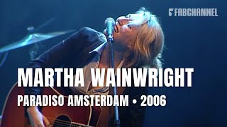 Martha Wainwright - Full Concert | Live at Paradiso Amsterdam 2008